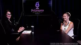 Barbara Sol In Preliminaries Podcast With Bia Hot